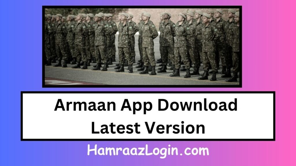 Armaan App Download Latest Version